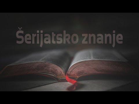 Šerijatsko znanje - Hajrudin Ahmetović, prof.