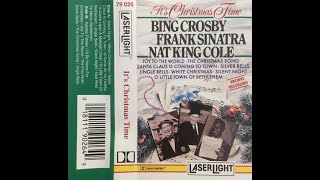 Bing Crosby, Frank Sinatra, Nat King Cole – It&#39;s Christmas Time