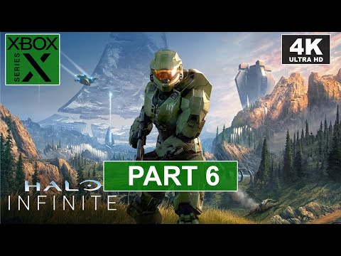 Halo Infinite | Part 6 | Xbox Series X Walkthrough | [4K, HDR, 60FPS]