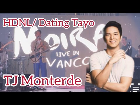 HDNL Dating Tayo by TJ Monterde live in Vancouver BC Canada