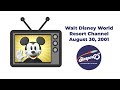 WDW Resort Channel August 30 2001 Zip A Dee Doo Dah Day Walt Disney World Resort TV