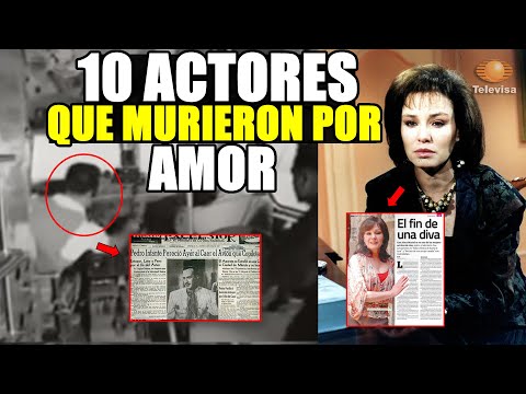 10 CELEBRITIES WHO DIED FOR LOVE