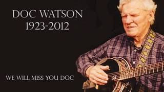 Doc Watson - Ready for the Times to get Better
