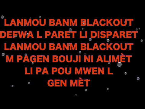 Klass- Blackout(Lyrics/Pawol)