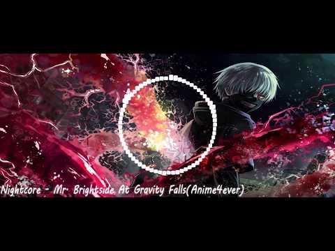 Nightcore - Mr. Brightside At Gravity Falls