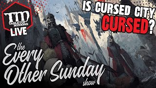 Is Cursed City CURSED? - The Every Other Sunday Show