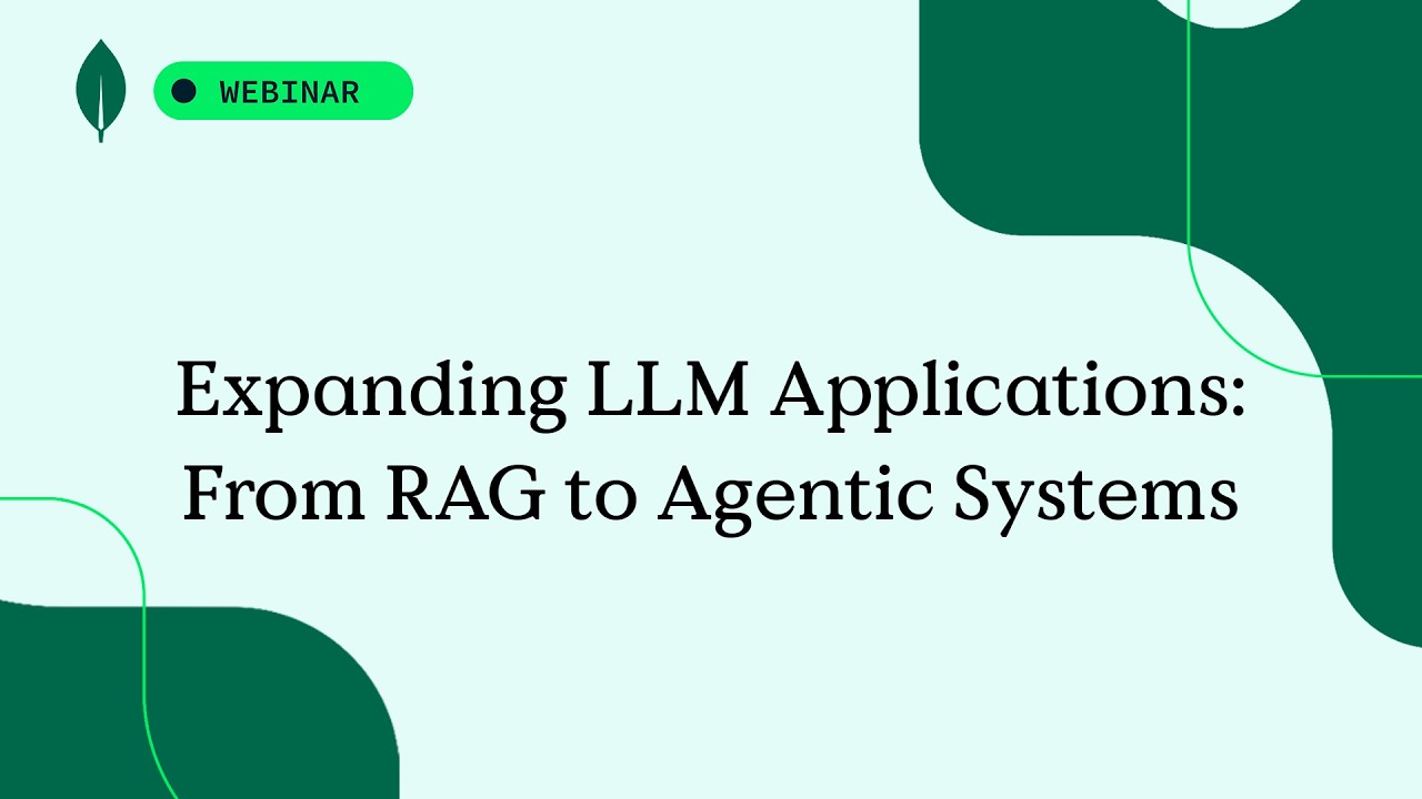 Expanding LLM Applications: From RAG to Agentic Systems