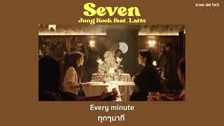 [THAISUB] Seven - 정국 Jung Kook feat. Latto