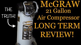 McGraw 21 Gallon 175PSI Air Compressor - Long Term Review