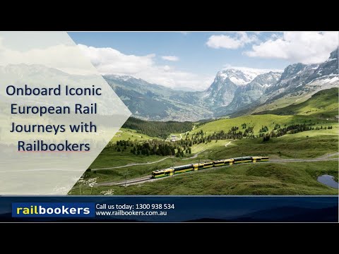 29/1/20 - Onboard Iconic European Rail Journeys with Railbookers