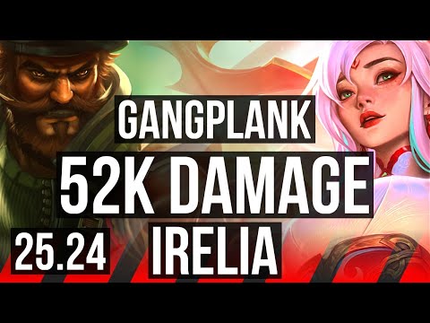 GANGPLANK vs IRELIA (TOP) | Good KDA: 19/2/9, 52K damage | KR Diamond | 25.24