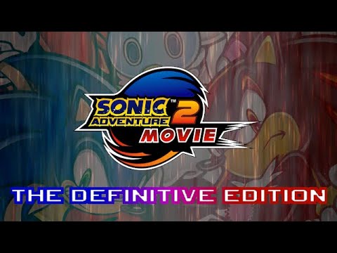Sonic Adventure 2 Game Movie (The Definitive Edition!) 4K 60FPS