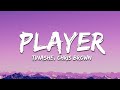 Tinashe Player Lyrics Ft Chris Brown