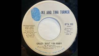 Ike &amp; Tina Turner - Crazy 'Bout You Baby - US Blue Thumb Records Promo Published 1969