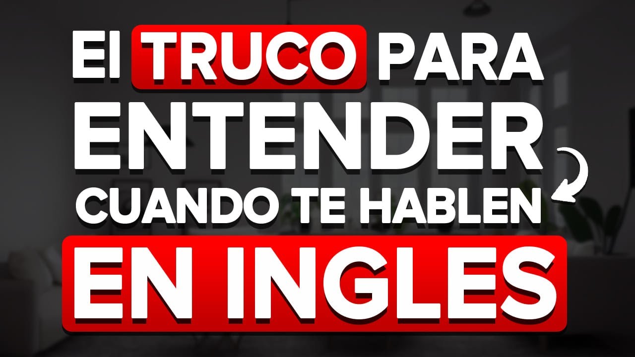 🧠 EL TRUCO PARA ENTENDER CUANDO TE HABLAN RAPIDO EN INGLES ✅| COMO HABLAR INGLES CON FLUIDEZ ✨