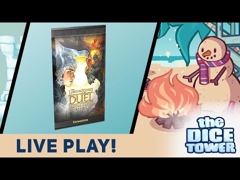 Live Play - The Lord of the Rings: Duel For Middle Earth with Allies Expansion