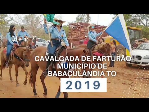 Cavalgada de Farturão município de Babaçulândia Tocantins 2019 