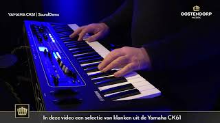 Video thumbnail for Yamaha CK61 | First Impression by Oostendorp Muziek