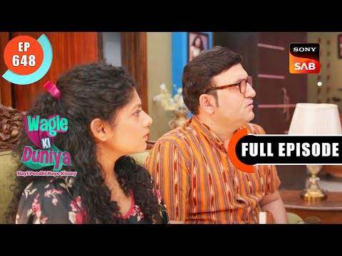 Baccho Ki Jasoosi - Wagle Ki Duniya - Ep 648 - Full Episode - 28 Apr 2023