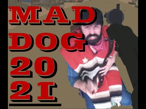 Mad Dog 2021
