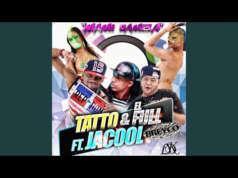 Mami Damela (feat. Jacool & Breyco)