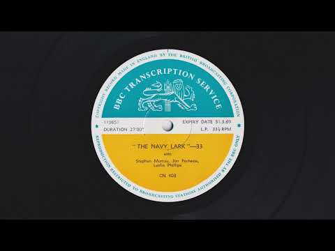 The Navy Lark 33 - BBC Transcription Service - s06e10 - Chasing the Kepeac - CN 403 - 115651