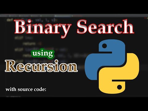 How To Implement Binary Search Using Recursion In Python Full Explanation