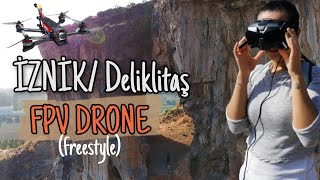 VR Gözlükle FPV DRONE (freestyle)- İZNİK/ Deliklitaş'ta Aksiyon Dolu Bir Uçuşa Hazır Mısınız?