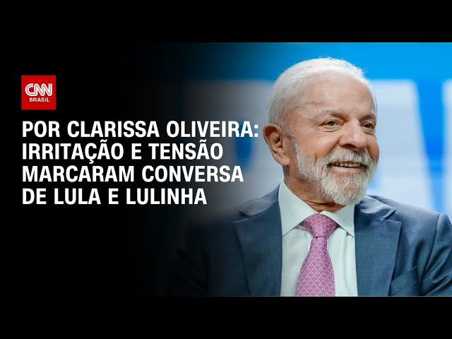 Conversa entre Lula e Lulinha sobre INSS é marcada por irritação e tensão | LIVE CNN