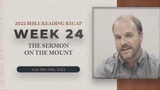 Week 24 Bible Reading Recap
