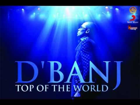 D'Banj - Top Of The World (Pseudo Video)