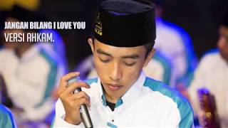 Download lagu JANGAN BILANG I LOVE U - HAFIDZ AHKAM | SYUBBANUL MUSLIMIN. HD mp3 Download lagu JANGAN BILANG I LOVE U - HAFIDZ AHKAM | SYUBBANUL MUSLIMIN. HD mp3