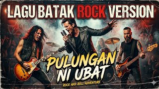 Download lagu PULUNGAN NI UBAT - LAGU BATAK ROCK VERSION ( video)  mp3