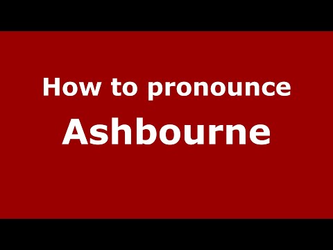 How to pronounce Ashbourne