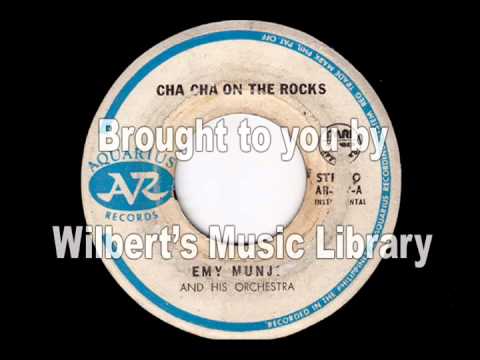 CHA CHA ON THE ROCKS - Emy Munji & His Orchestra
