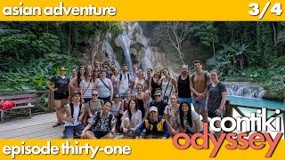 31 | &amp;#39;Bombies&amp;#39; | Luang Prabang, Vang Vieng, Vientiane | Asian Adventure 3/4 | Contiki Odyssey