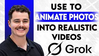 How To Use Grok To Animate Photos Into Realistic Videos [2026 Guide]