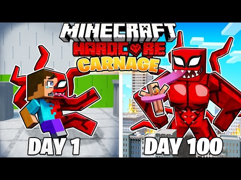 I Survived 100 DAYS as CARNAGE in HARDCORE Minecraft!