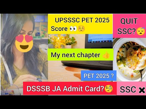 Back on my Track!✈️ PET 2025 EXAM SCORE| Next Chapter of My Life🙄🎯| Study Vlog📚 #upssscpet #dsssb 