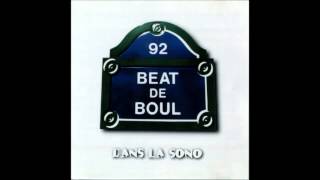 Beat de Boul - Dans la sono - 05 - Je lutte en rimant - Sir Doum's
