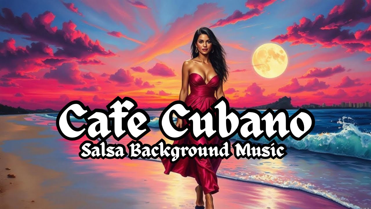 Café Cubano: Bailando | Buena Vista Social Club Inspired Vintage Latin Jazz & Son Cubano | Salsa