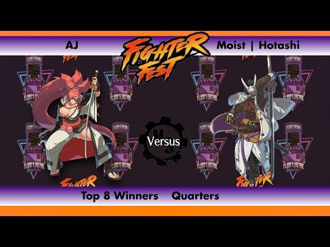 Flynn's Arcade Fighter Fest 5 Top 8 Winners Quarters - AJ VS Moist | Hotashi Guilty Gear Strive