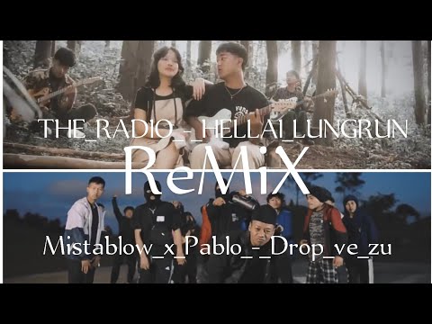 THE_RADIO Ft Mistablow_x_Pablo_-_HELLAI_LUNGRUN /Drop_ve_zuks (ReMiX . Lil'Boy)