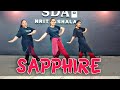 Sapphire Song Dance Video Sapphire Ed Sheeran Dance Arijit Singh Cham Cham Chamke Sitare Wargi