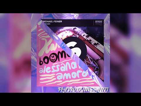 Boomdabash & Alessandra Amoroso vs Michael Feiner - Karaoke bababa (Flavio Ognissanti mash-up)