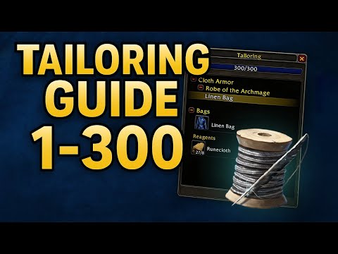 Fastest Tailoring Guide 1-300 | Gold Making Tips and Routes  for WoW Classic