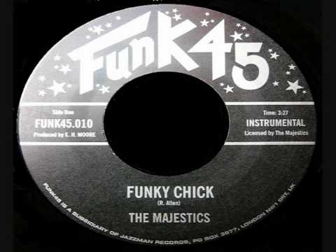 THE MAJESTICS- Funky Chick