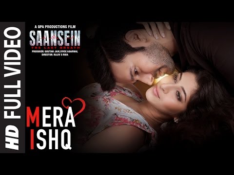 Mera Ishq Full Video Song | SAANSEIN | Arijit Singh | Rajneesh Duggal, Sonarika Bhadoria