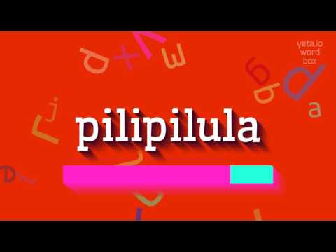HOW TO PRONOUNCE PILIPILULA? #pilipilula