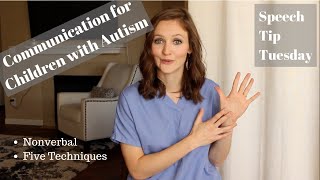 Communication for Children with Autism || Speech Tip Tuesday